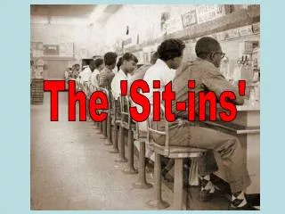 The 'Sit-ins'