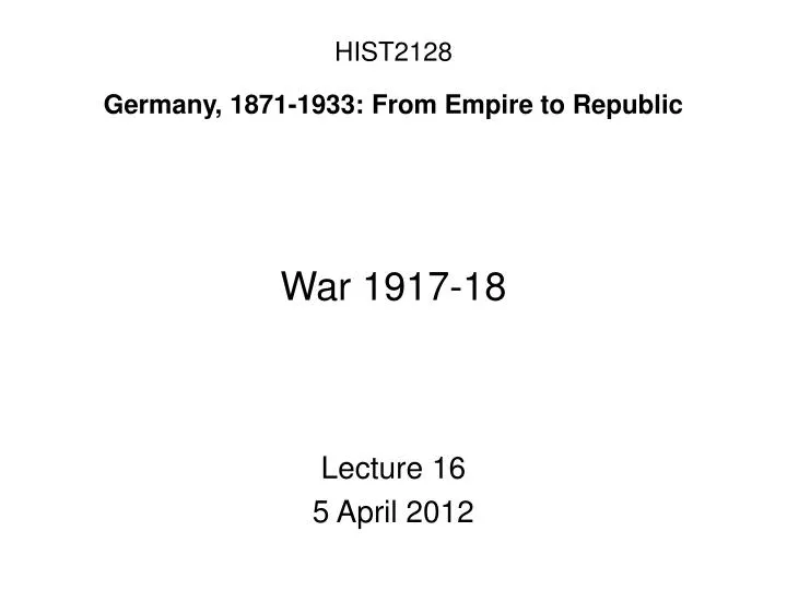 hist2128 germany 1871 1933 from empire to republic