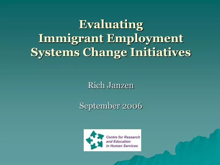 evaluating immigrant employment systems change initiatives
