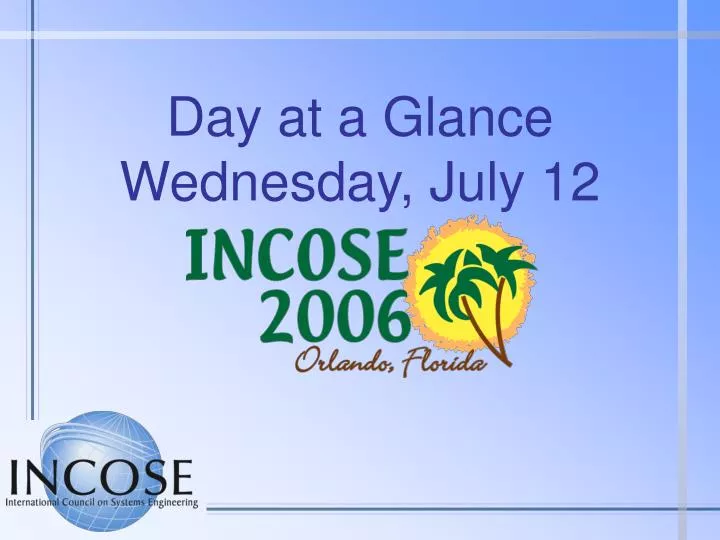 day at a glance wednesday july 12