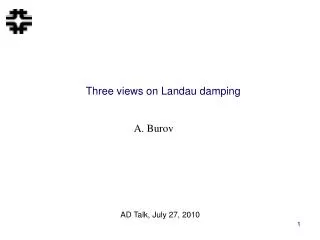 Three views on Landau damping