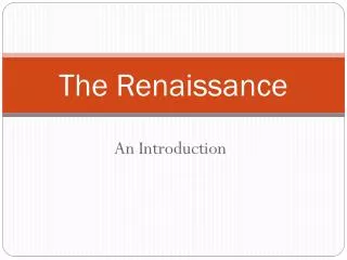 The Renaissance