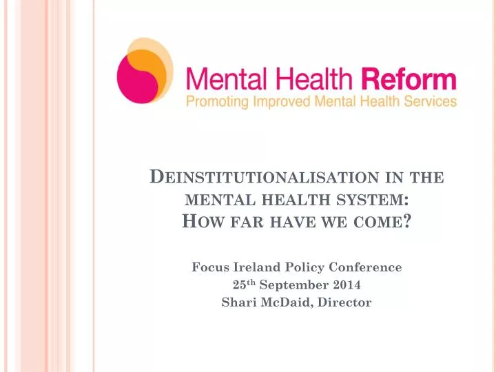 deinstitutionalisation in the mental health system how far have we come
