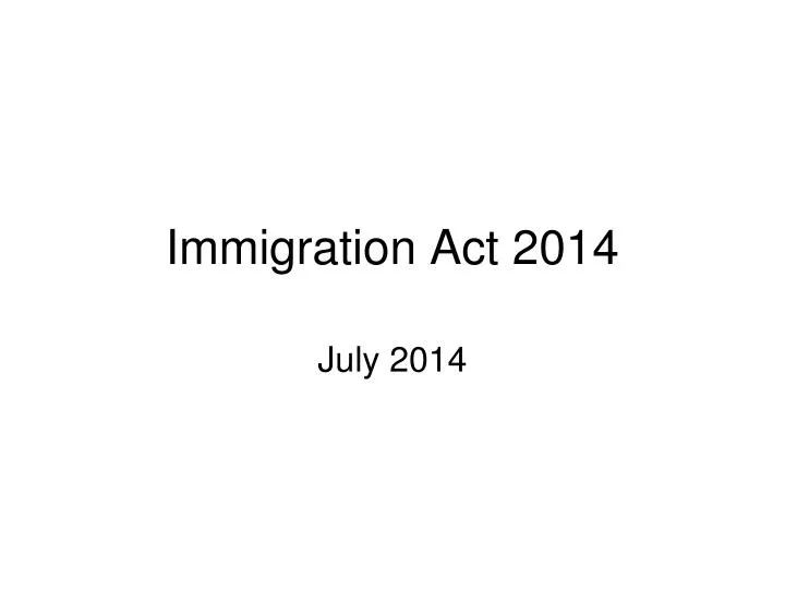immigration act 2014
