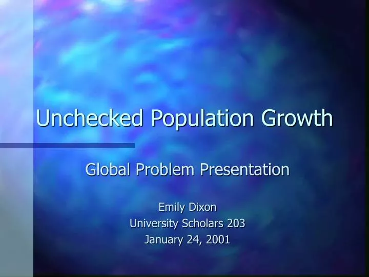 unchecked population growth