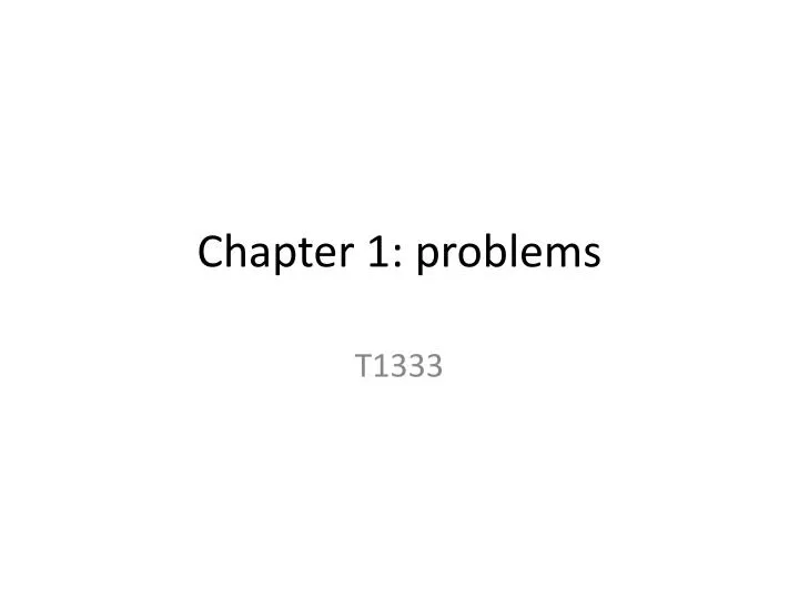 chapter 1 problems