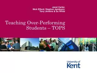 Teaching Over-Performing Students – TOPS