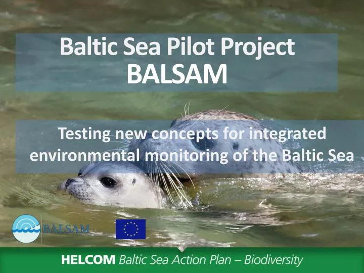 testing new concepts for integrated environmental monitoring of the baltic sea
