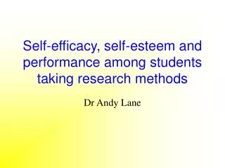 Self-efficacy, self-esteem and performance among students taking research methods