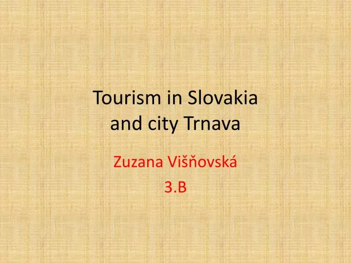 tourism in slovakia and city trnava