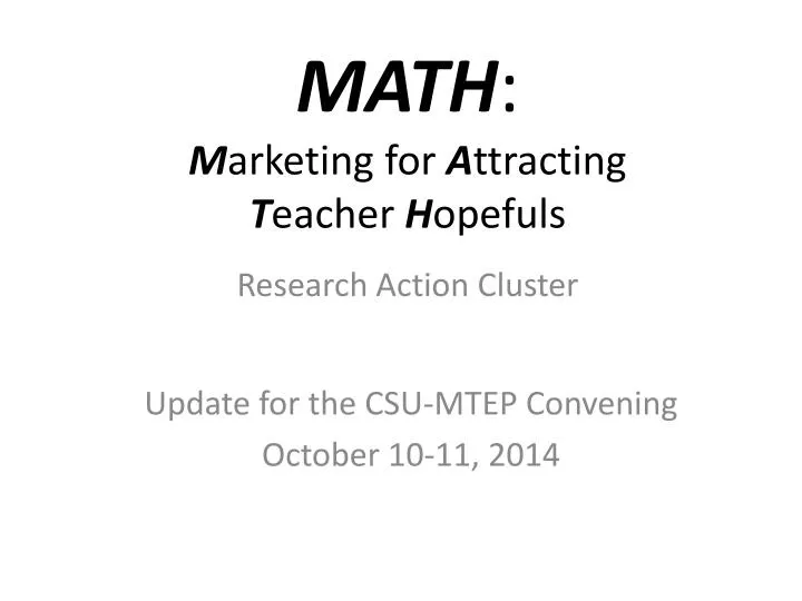 math m arketing for a ttracting t eacher h opefuls