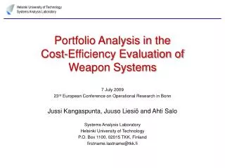 Portfolio Analysis in the Cost-Efficiency Evaluation of Weapon Systems