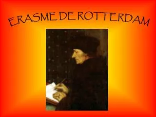 ERASME DE ROTTERDAM