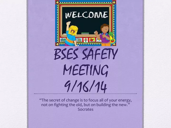 bses safety meeting 9 16 14
