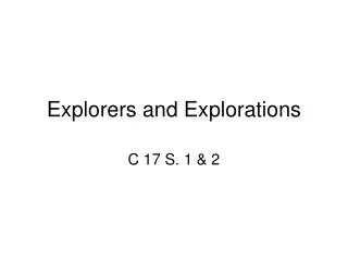 Explorers and Explorations