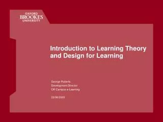 Introduction to Learning Theory and Design for Learning