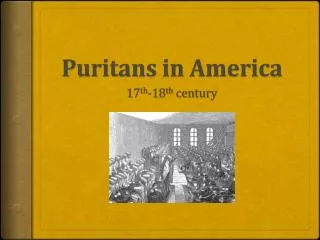 Puritans in America