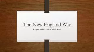 The New England Way
