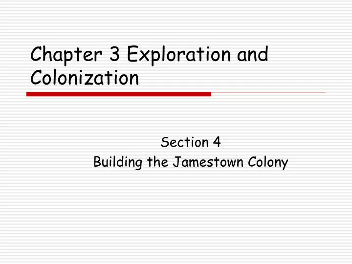 chapter 3 exploration and colonization