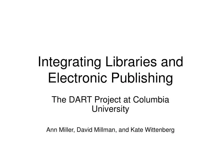 integrating libraries and electronic publishing