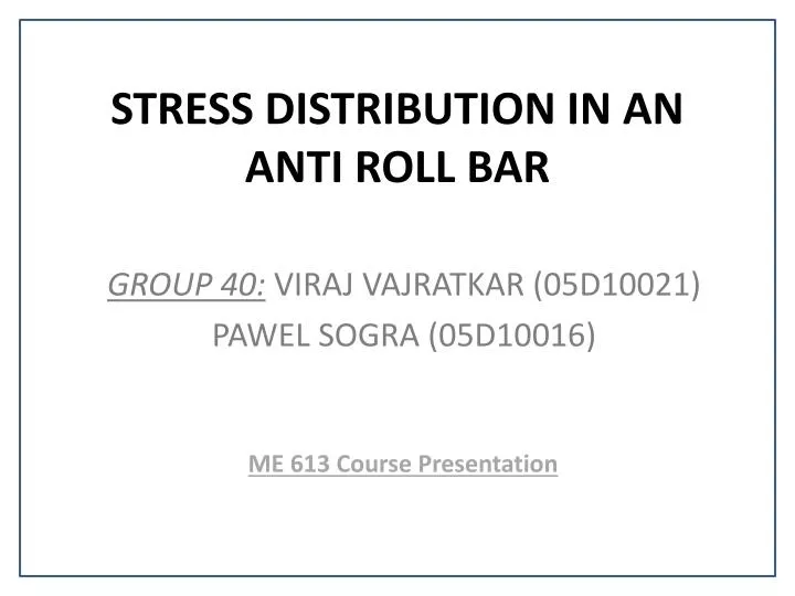 stress distribution in an anti roll bar