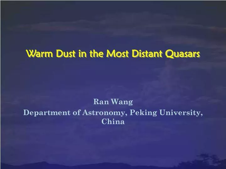 warm dust in the most distant quasars
