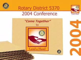 Rotary District 5370 2004 Conference