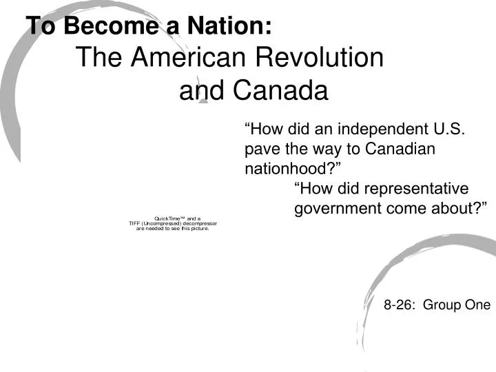 to become a nation the american revolution and canada