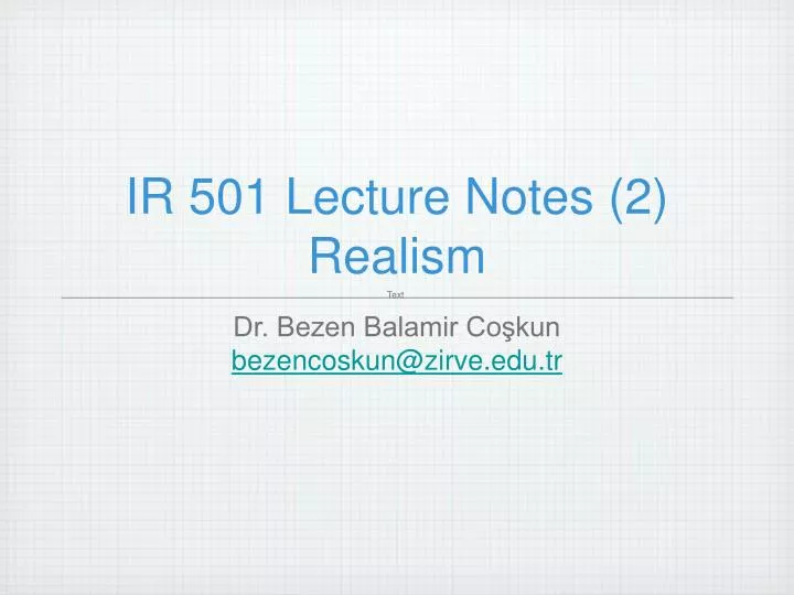 ir 501 lecture notes 2 realism