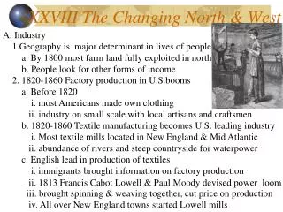 XXVIII The Changing North &amp; West