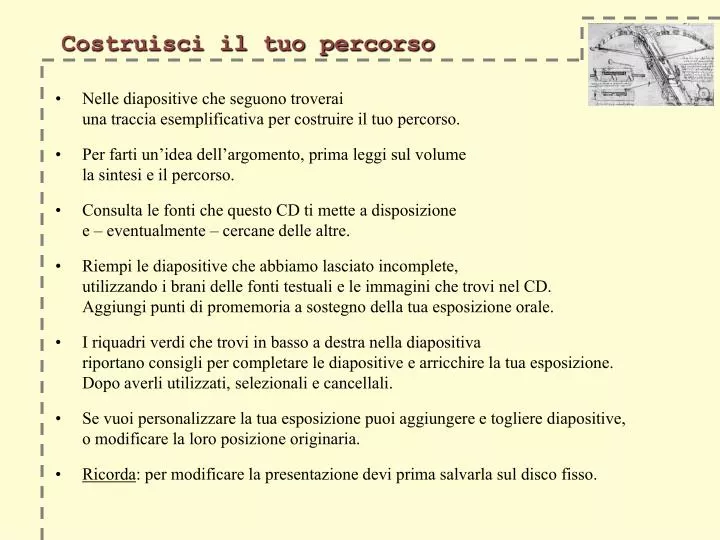 costruisci il tuo percorso