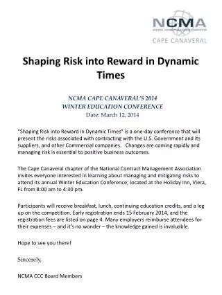 Shaping Risk into Reward in Dynamic Times