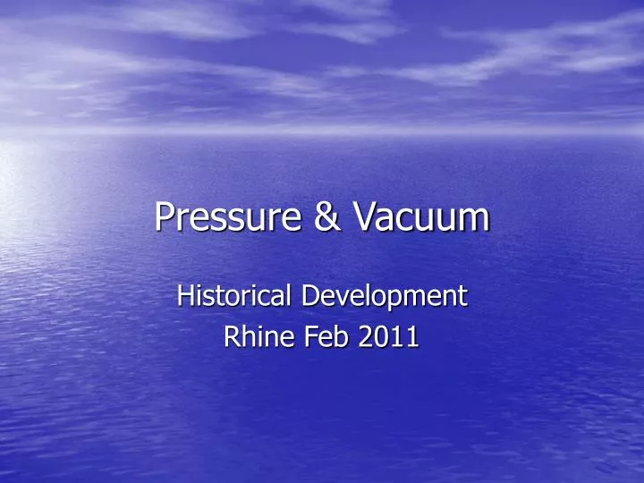pressure vacuum