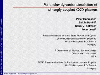 Molecular dynamics simulation of strongly coupled QCD plasmas