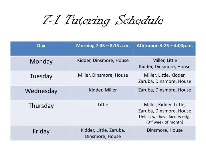 7 1 tutoring schedule
