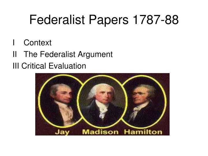 federalist papers 1787 88