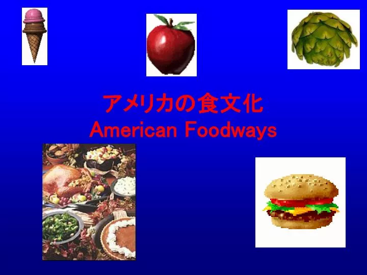 american foodways