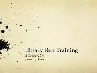 Library Rep Training