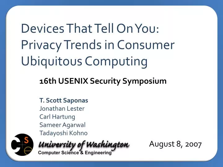 devices that tell on you privacy trends in consumer ubiquitous computing
