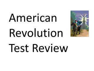 American Revolution Test Review