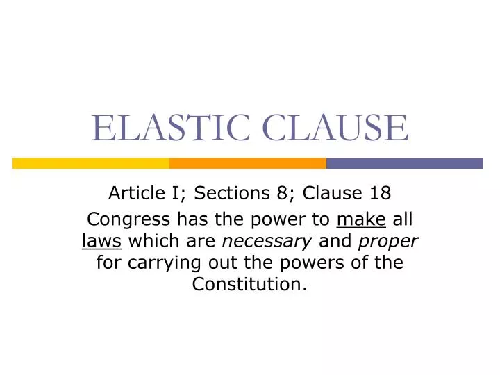 elastic clause