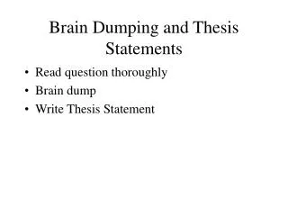 Brain Dumping and Thesis Statements