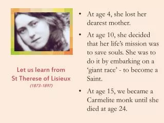 Let us learn from St Therese of Lisieux (1873-1897)
