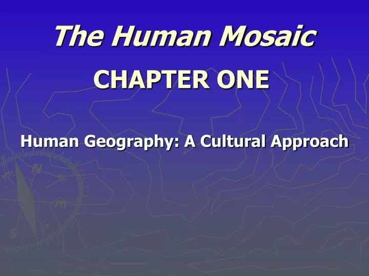 the human mosaic chapter one