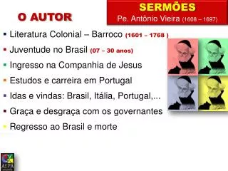 SERMÕES Pe. Antônio Vieira (1608 – 1697)