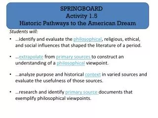 SPRINGBOARD Activity 1.5 Historic Pathways to the American Dream