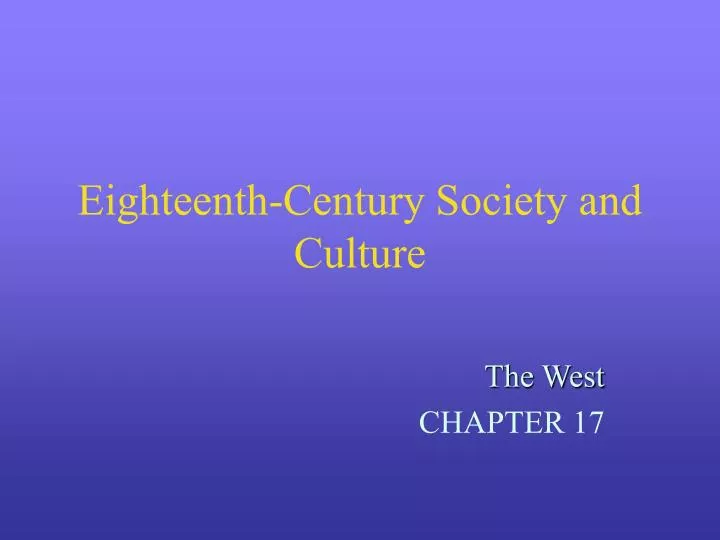 eighteenth century society and culture