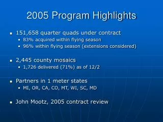 2005 Program Highlights
