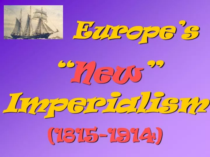 europe s new imperialism 1815 1914
