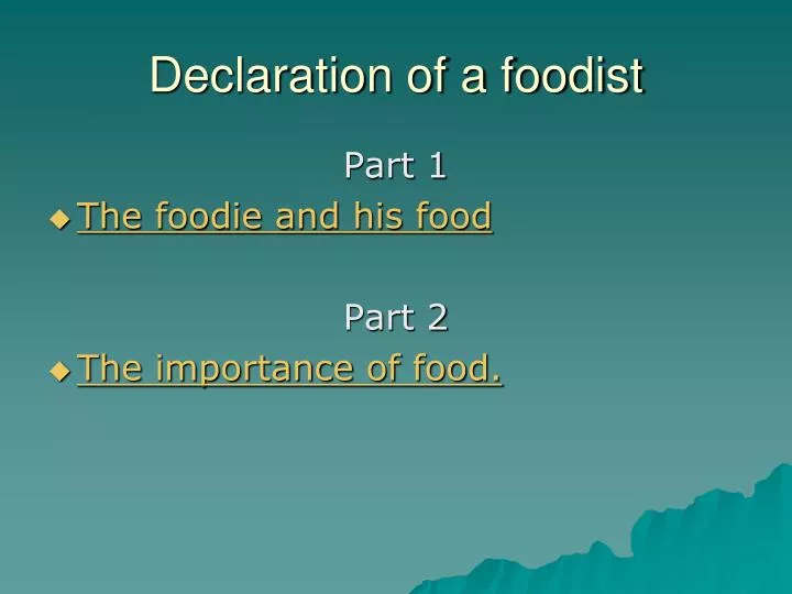 declaration of a foodist